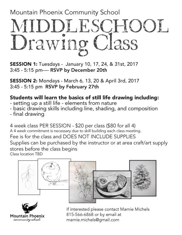 Still Life Drawing Class 6th 7th 8th Grade Mountain Phoenix Community School This class focuses on the basics of drawing with pencil, eraser, and paper. still life drawing class 6th 7th
